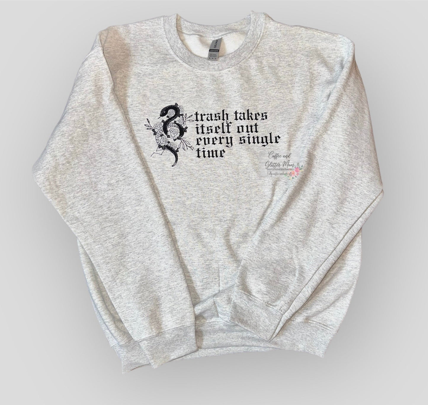 Trash Takes It's Self Out Adult Medium Sweatshirt