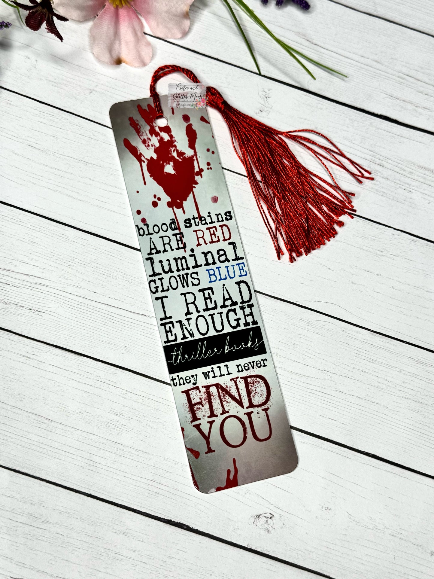 They Will Never Find You Bookmark