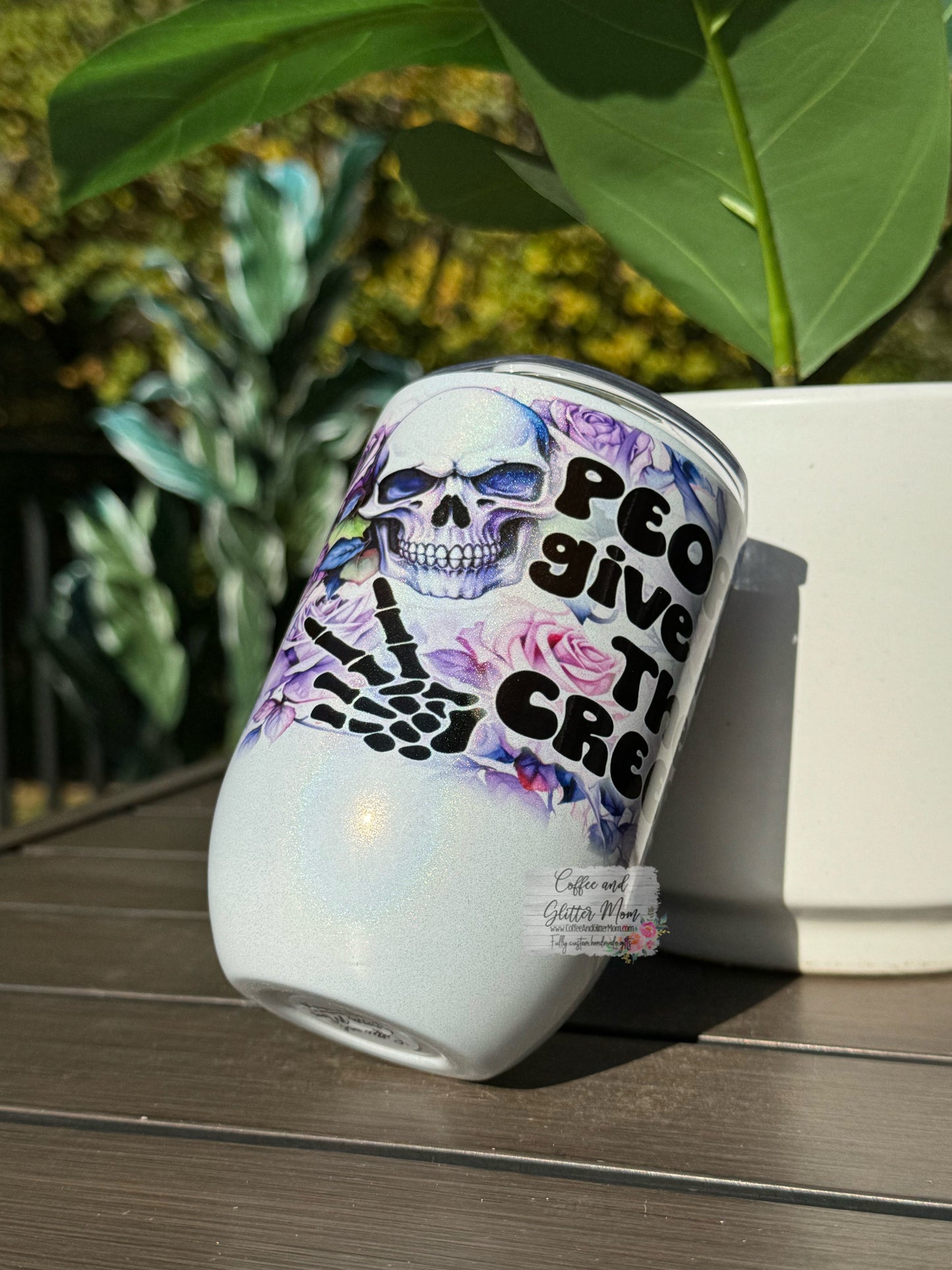 People Give Me The Creeps 12oz Holographic Sparkle Wine Tumbler