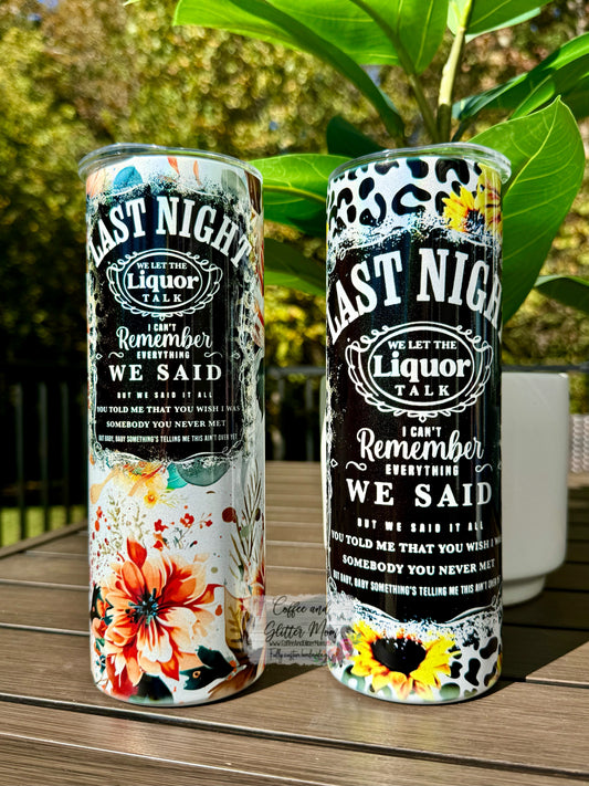 Last Night 20oz Tumbler