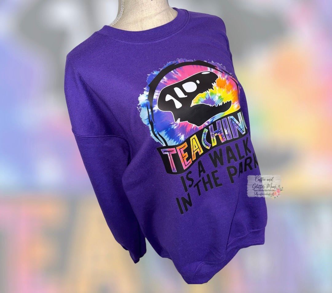 Teaching is a Walk in the Park Adult Large Sweatshirt