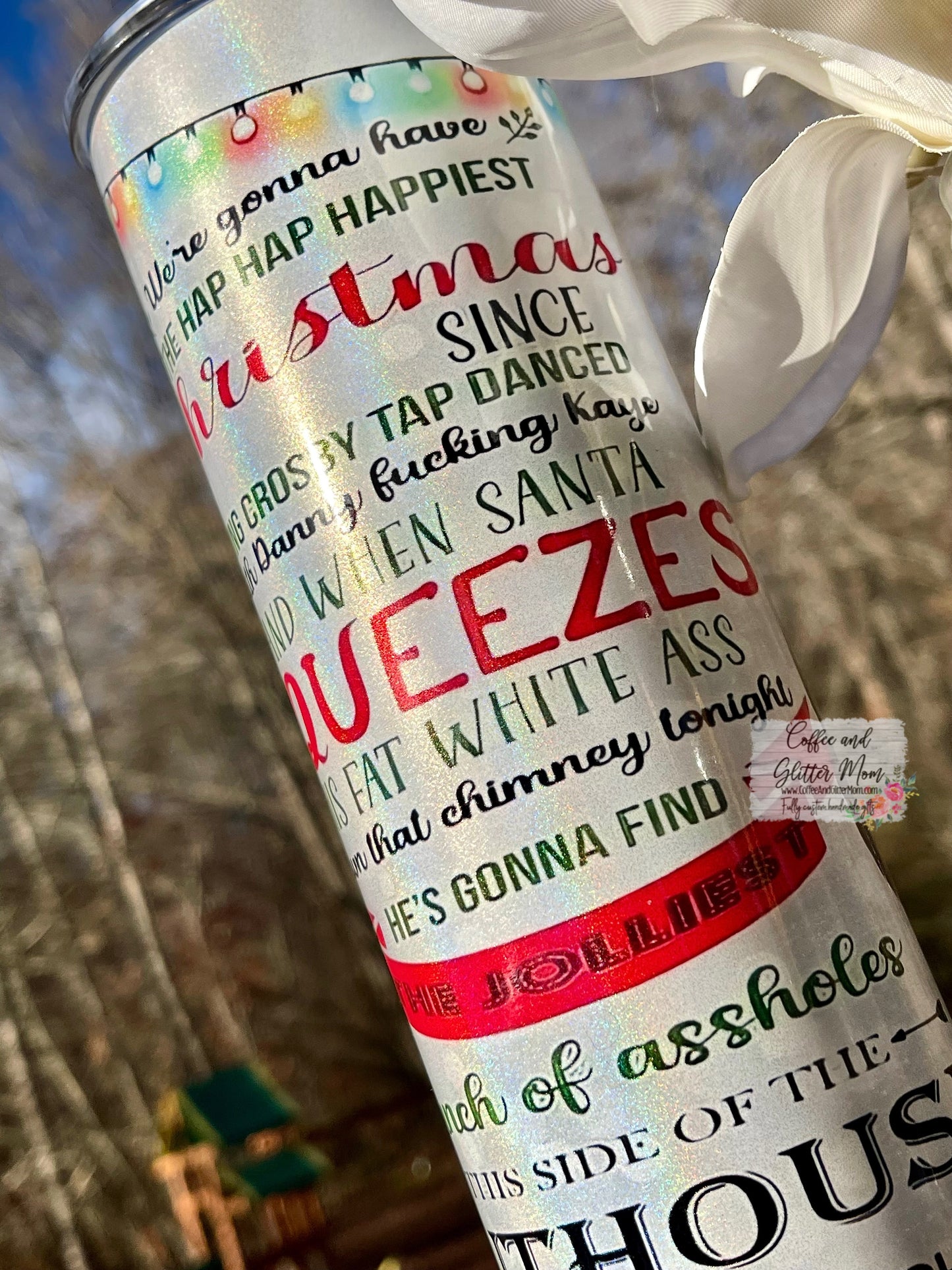 Griswold Clark Quote 20oz Holographic White Skinny Tumbler