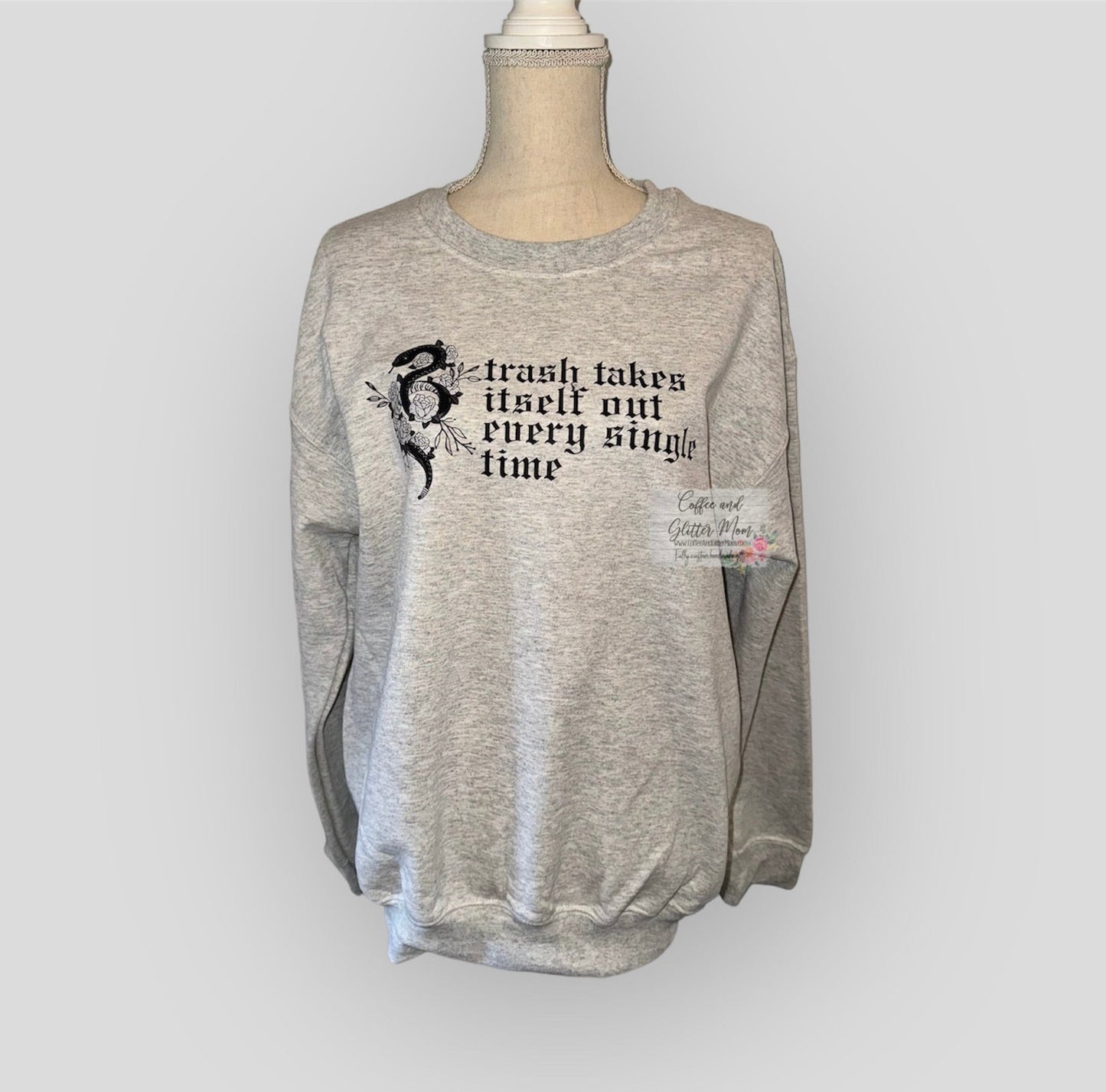 Trash Takes It's Self Out Adult Medium Sweatshirt