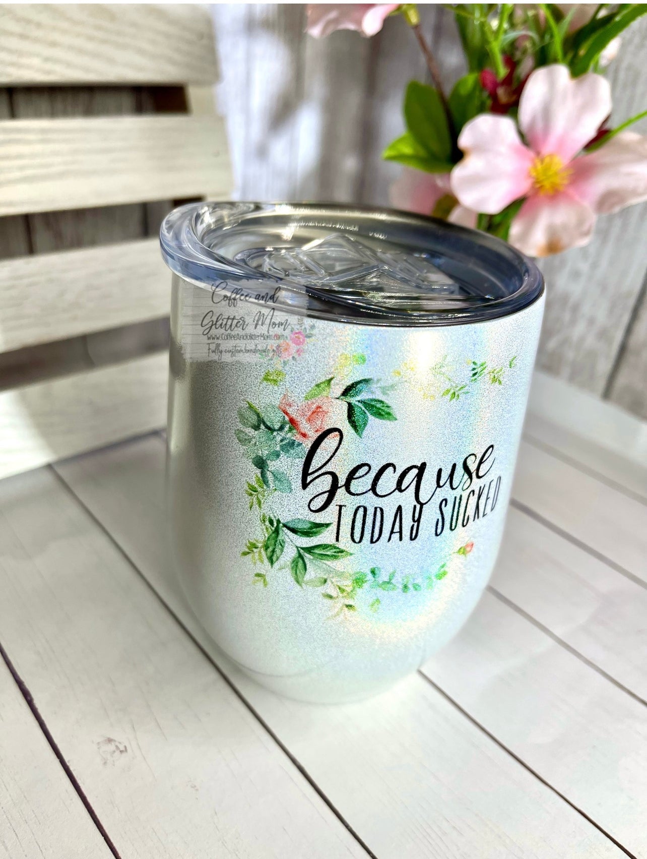 Because Today Sucked Rainbow Sparkle 12oz Wine Tumbler