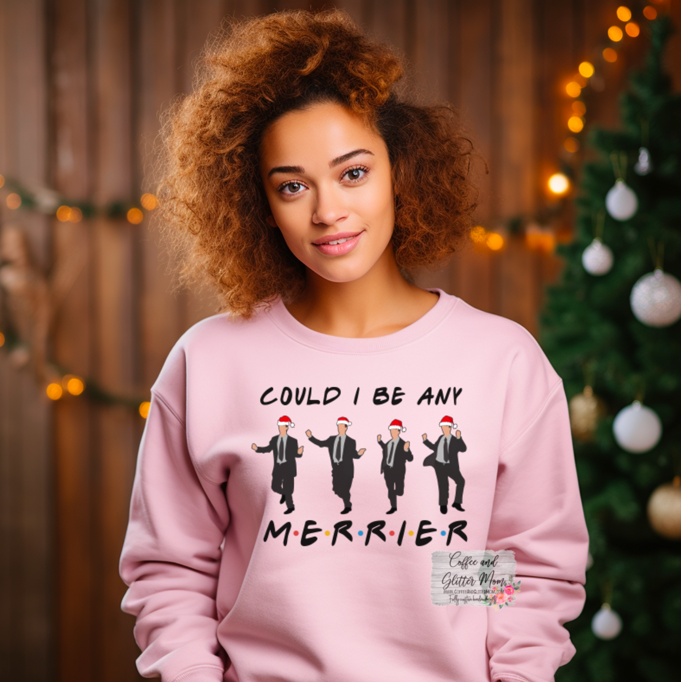 Could I BE Any Merrier? Friends Christmas Sweatshirt