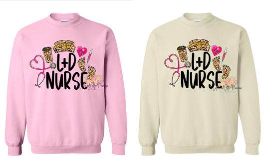 L&D Nurse Sweatshirt