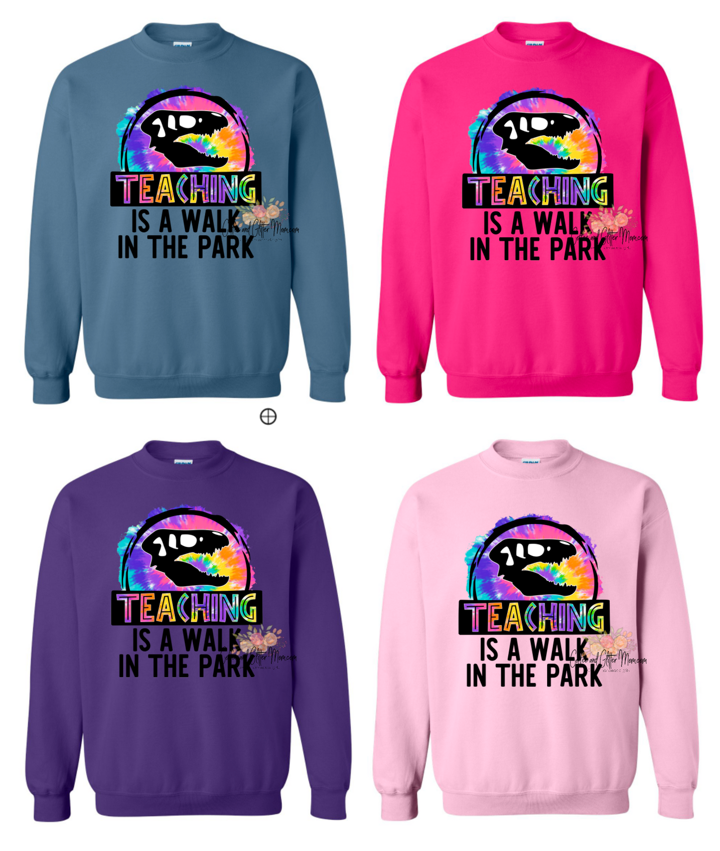 Teaching Is A Walk In The Park Sweatshirt