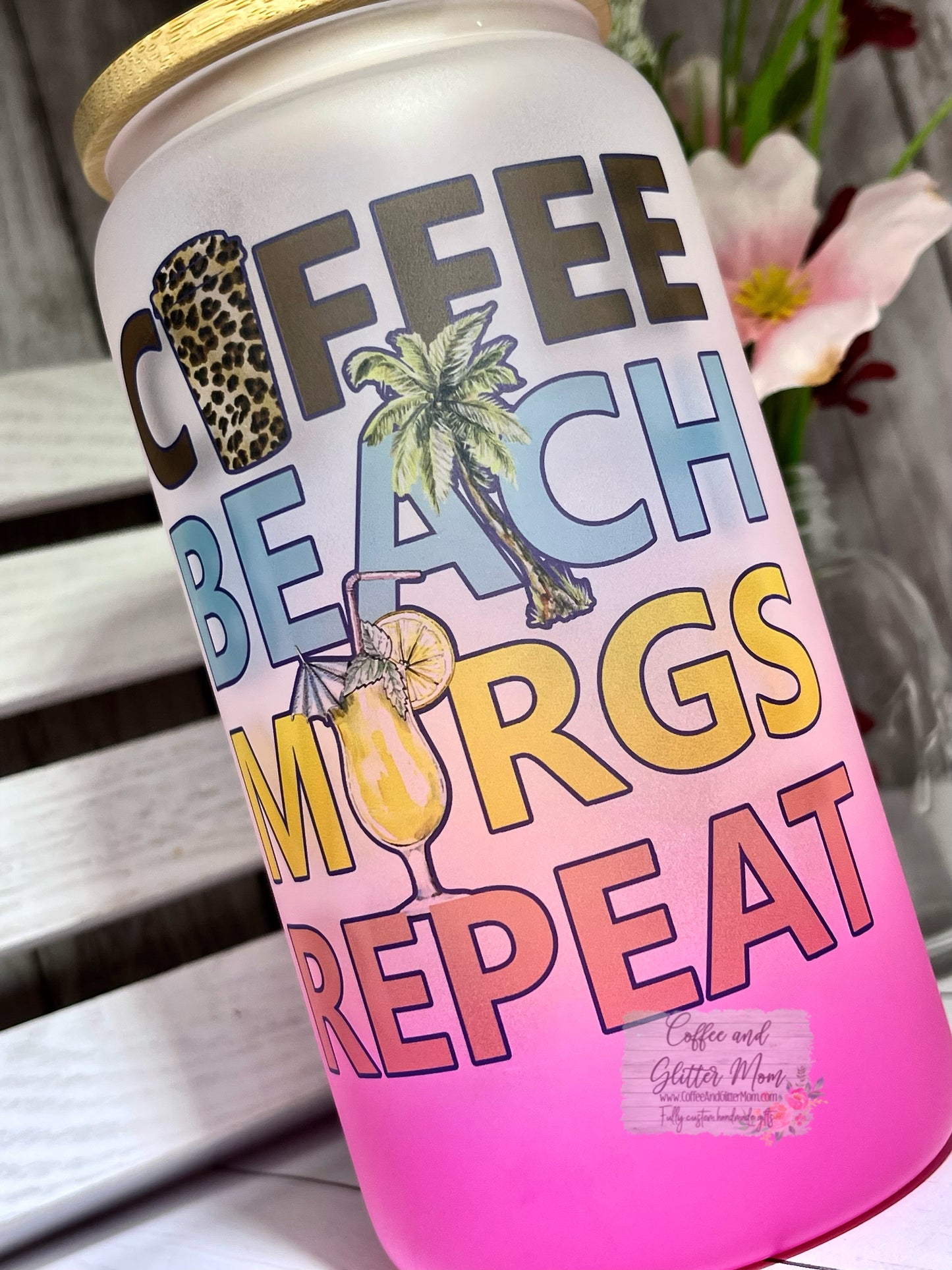 Coffee Beach Margs Repeat Any Color 16oz Ombré Glass Can