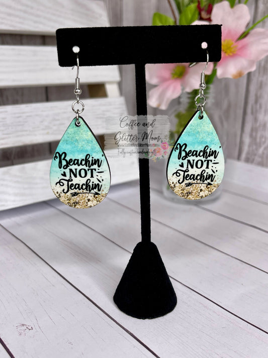 Beachin' Not Teachin' Teardrop Earrings