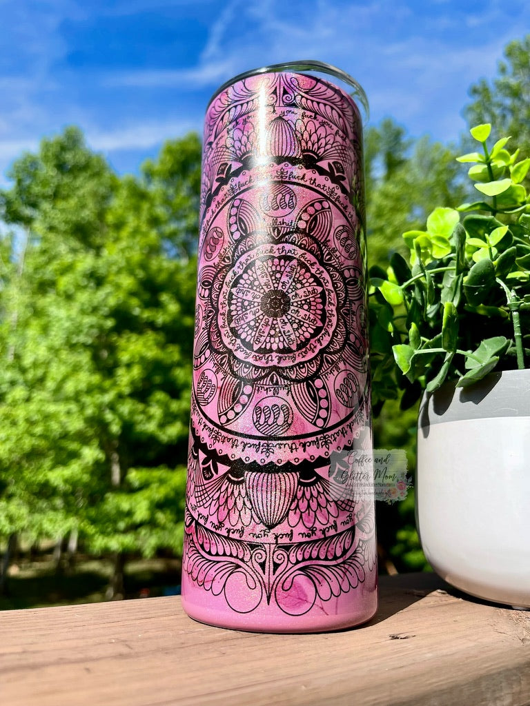 Naughty Mandala 20oz Pink Rainbow Skinny Tumbler