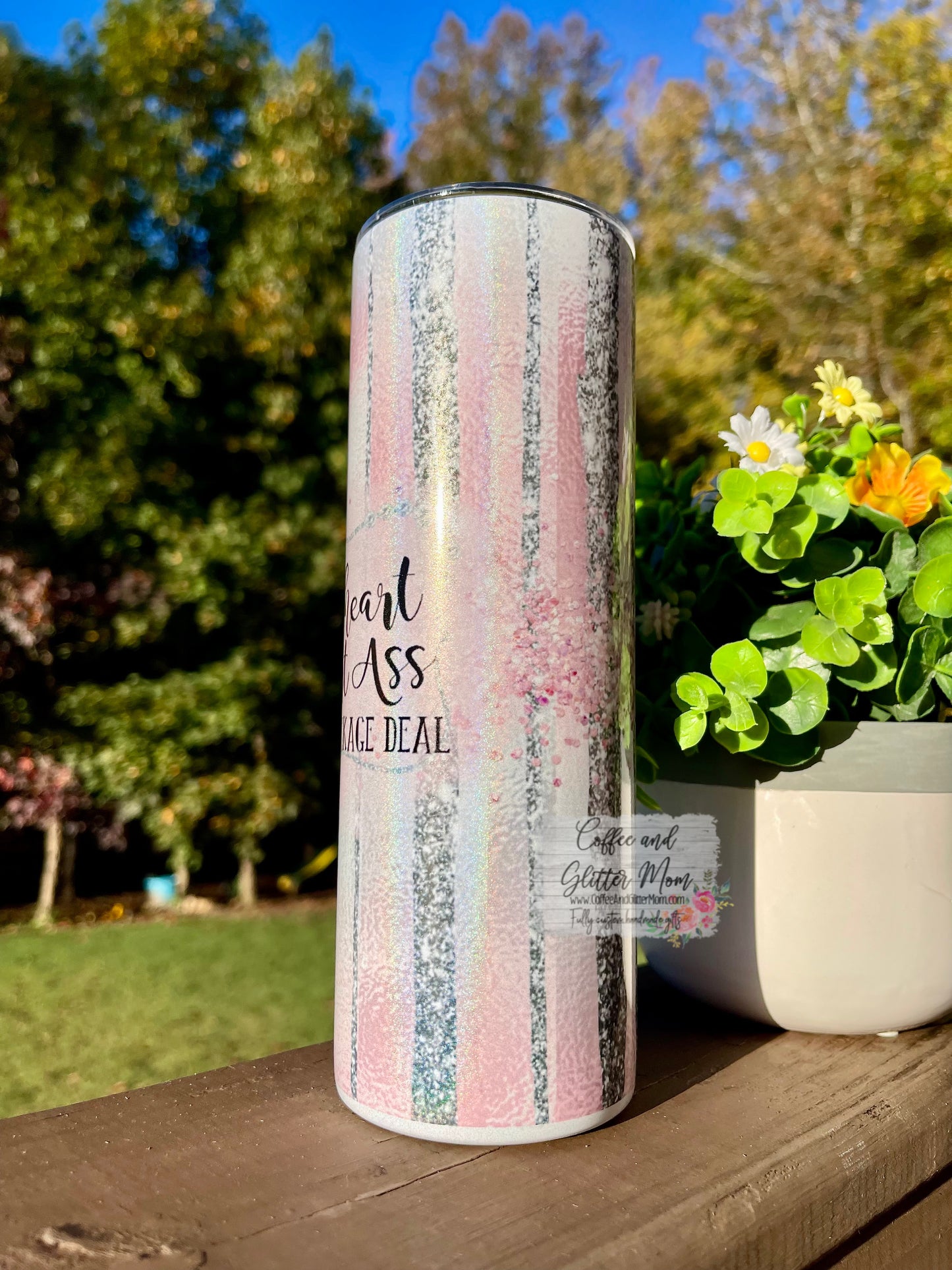 Sweetheart and a Smartass 20oz Holographic Pink/White Skinny Tumbler