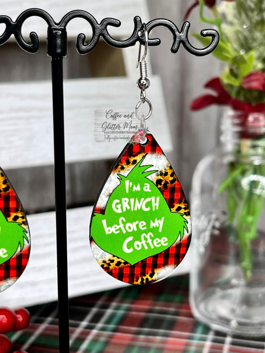 Grinch Before Coffee Christmas Earrings