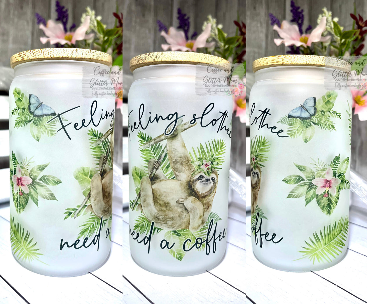 Feelin' Slothee Need Coffee 12oz Frosted Glass Can