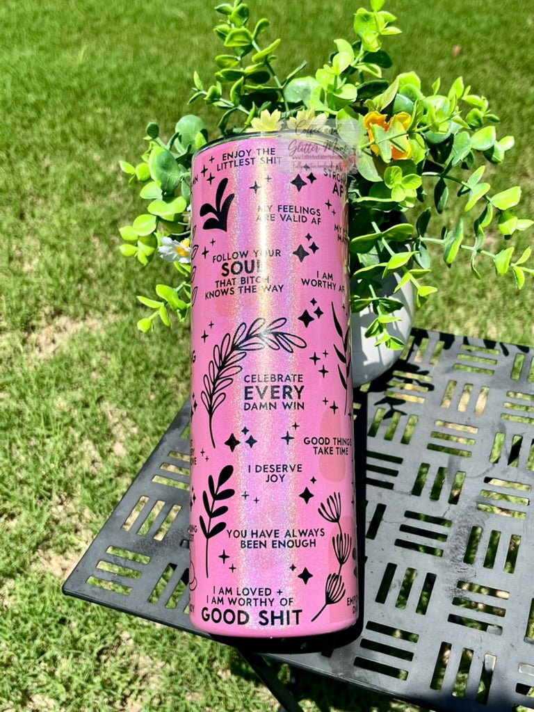 Daily Reminders 20oz Holographic Pink Skinny Tumbler