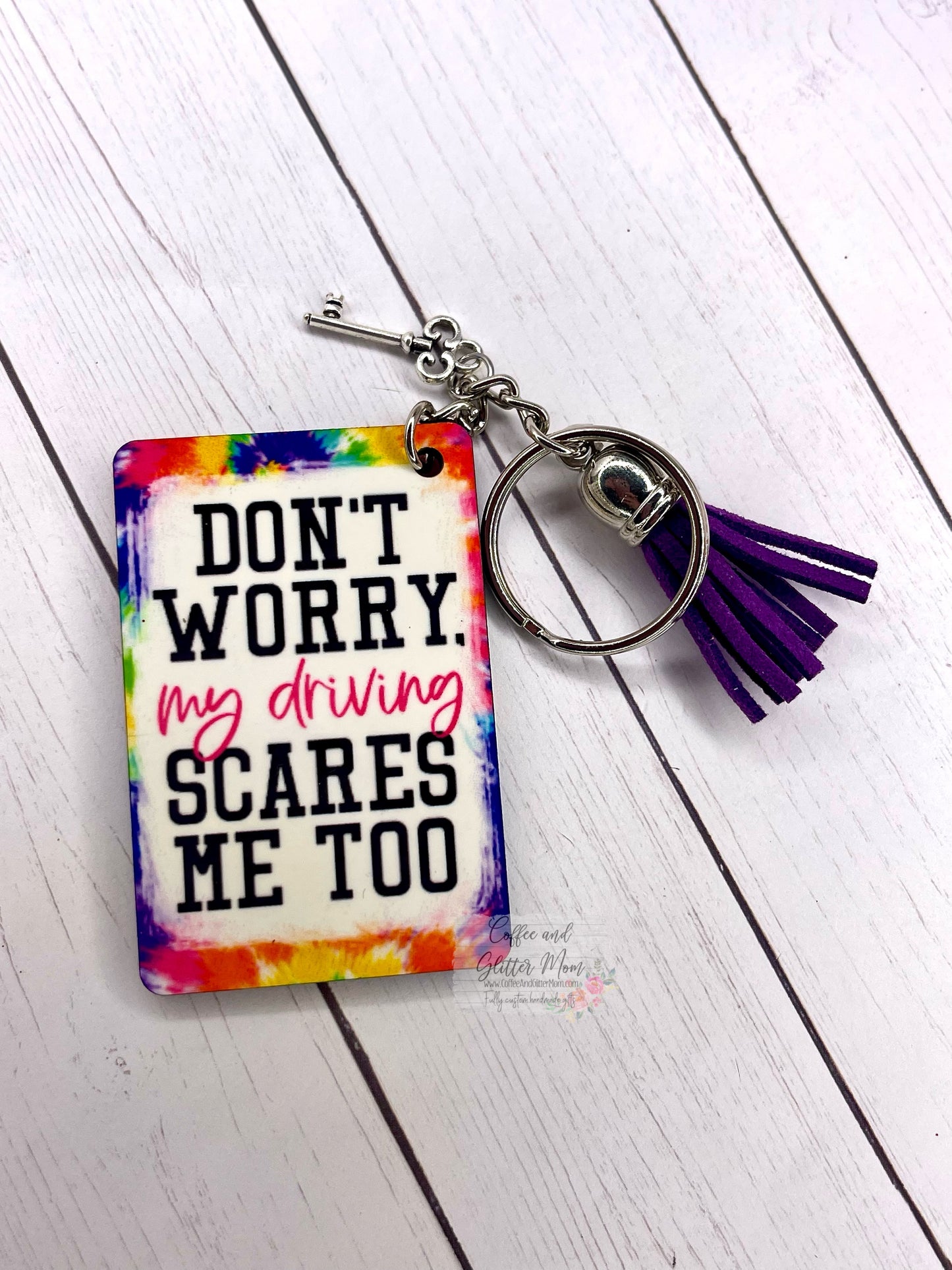 My Driving Scares Me Too Keychain