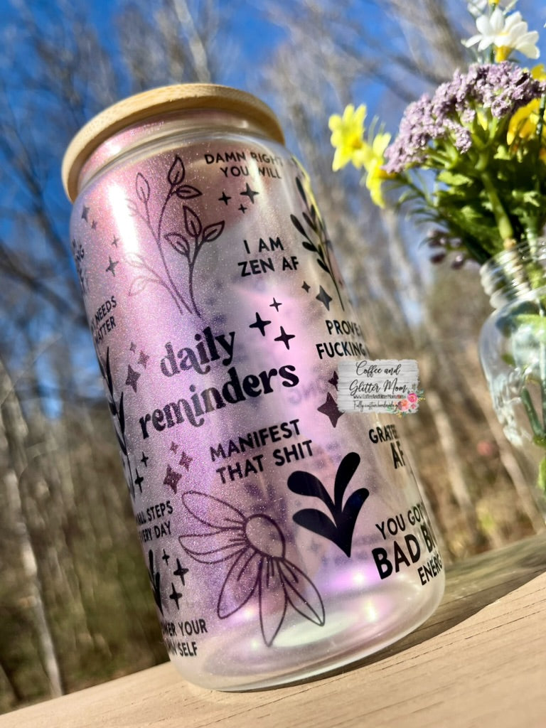 NSFW Daily Reminders 16oz Iridescent Glass Can