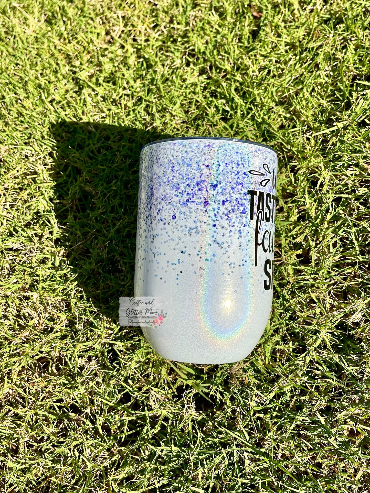 Wine Tasting is my Favorite Sport 12oz Holographic Sparkle Wine Tumbler