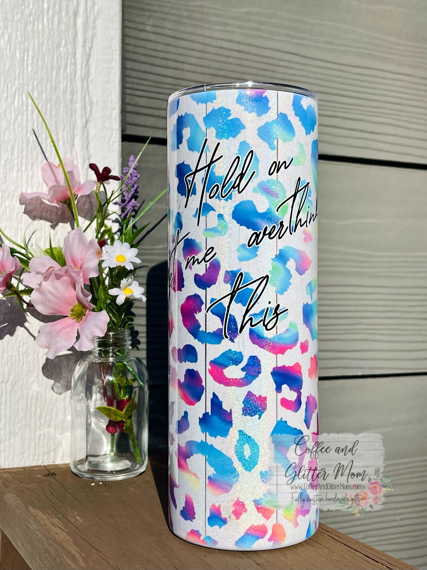 Hold On, Let Me Overthink This Animal Print 20oz Holographic White Skinny Tumbler