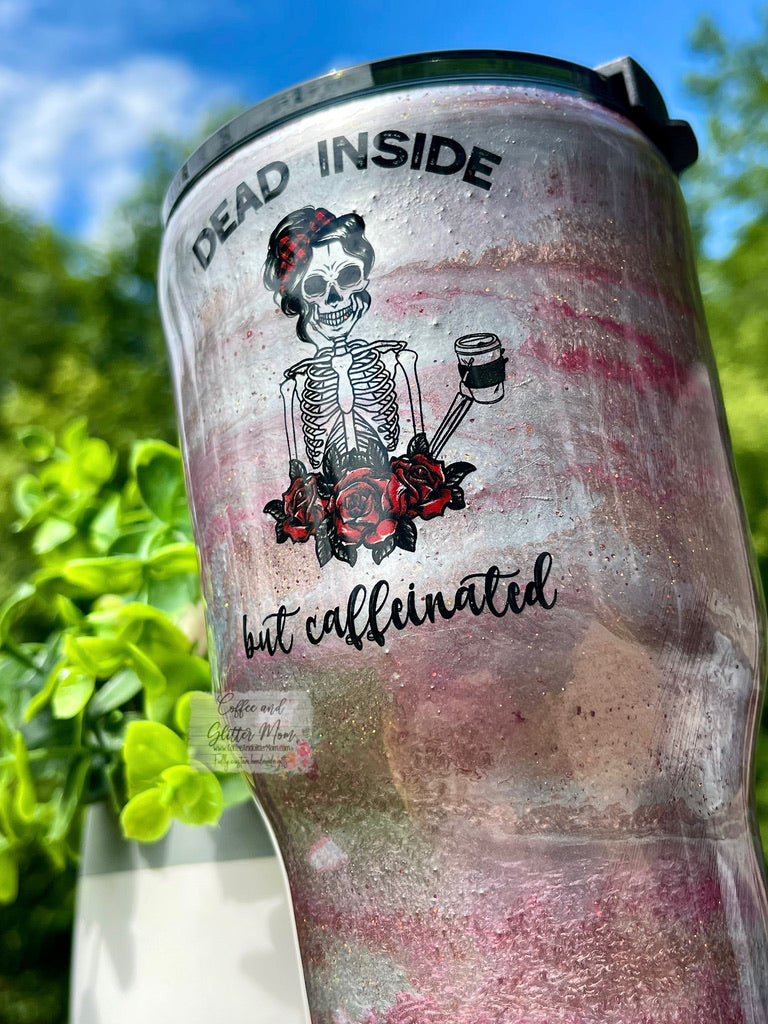 Dead Inside But Caffeinated 20oz Rtic