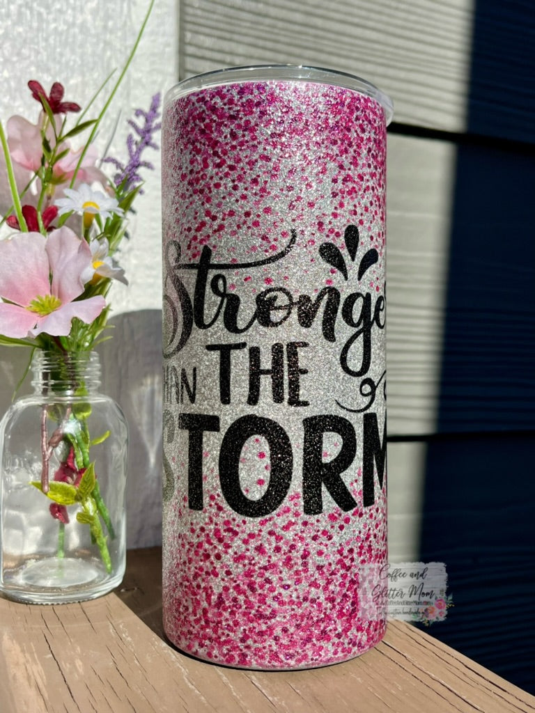 Stronger than the Storm 15oz Silver Glitter Skinny Tumbler