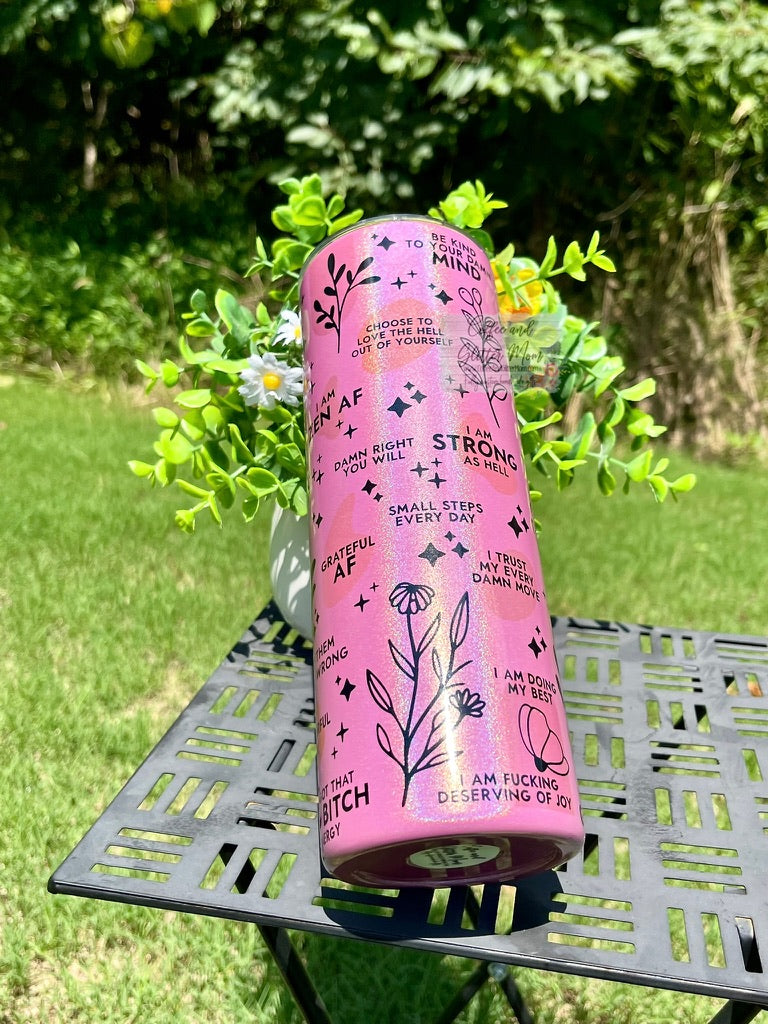 Daily Reminders 20oz Holographic Pink Skinny Tumbler