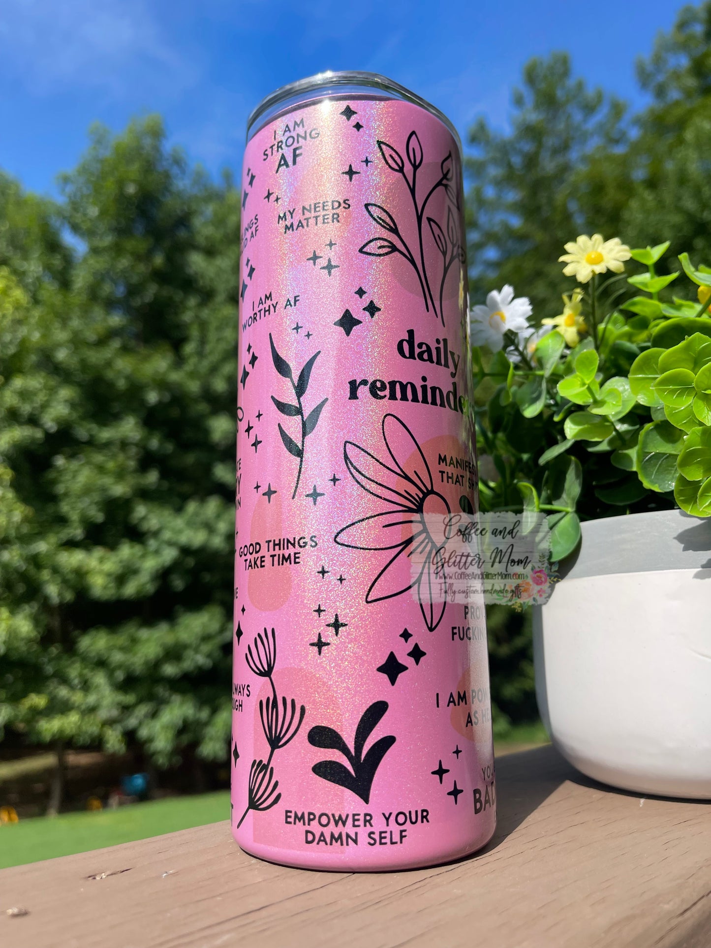 Daily Reminders 20oz Holographic Pink Skinny Tumbler