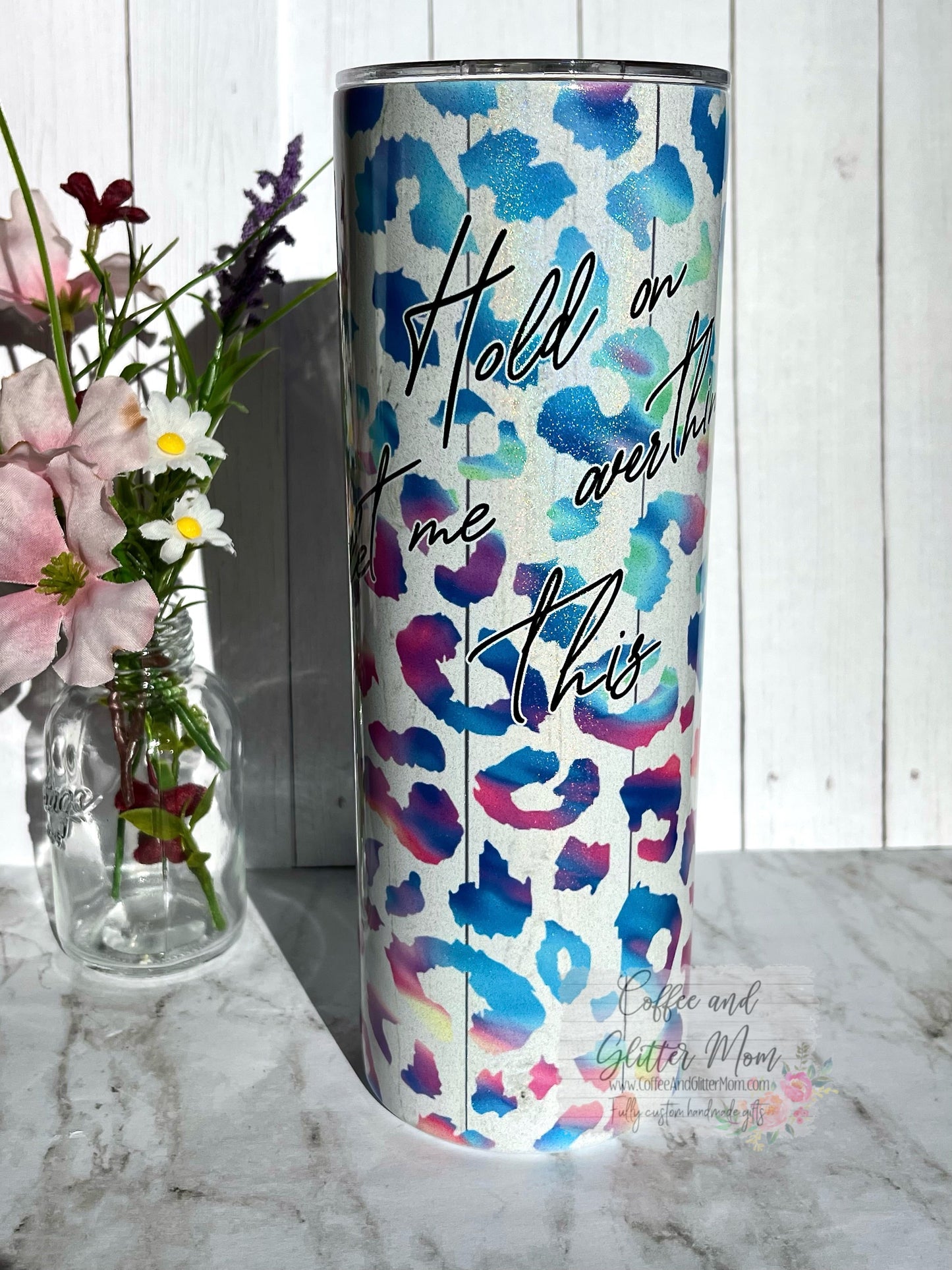Hold On, Let Me Overthink This Animal Print 20oz Holographic White Skinny Tumbler