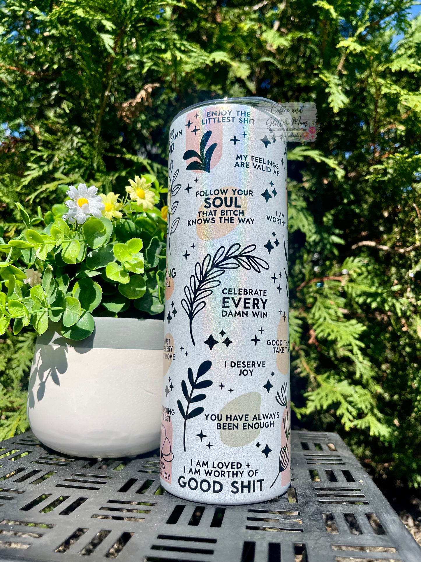 Daily Reminders 20oz Holographic Rainbow Skinny Tumbler