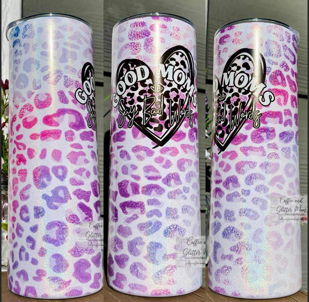 Good Moms Say Animal Print 20oz Holographic White Skinny Tumbler