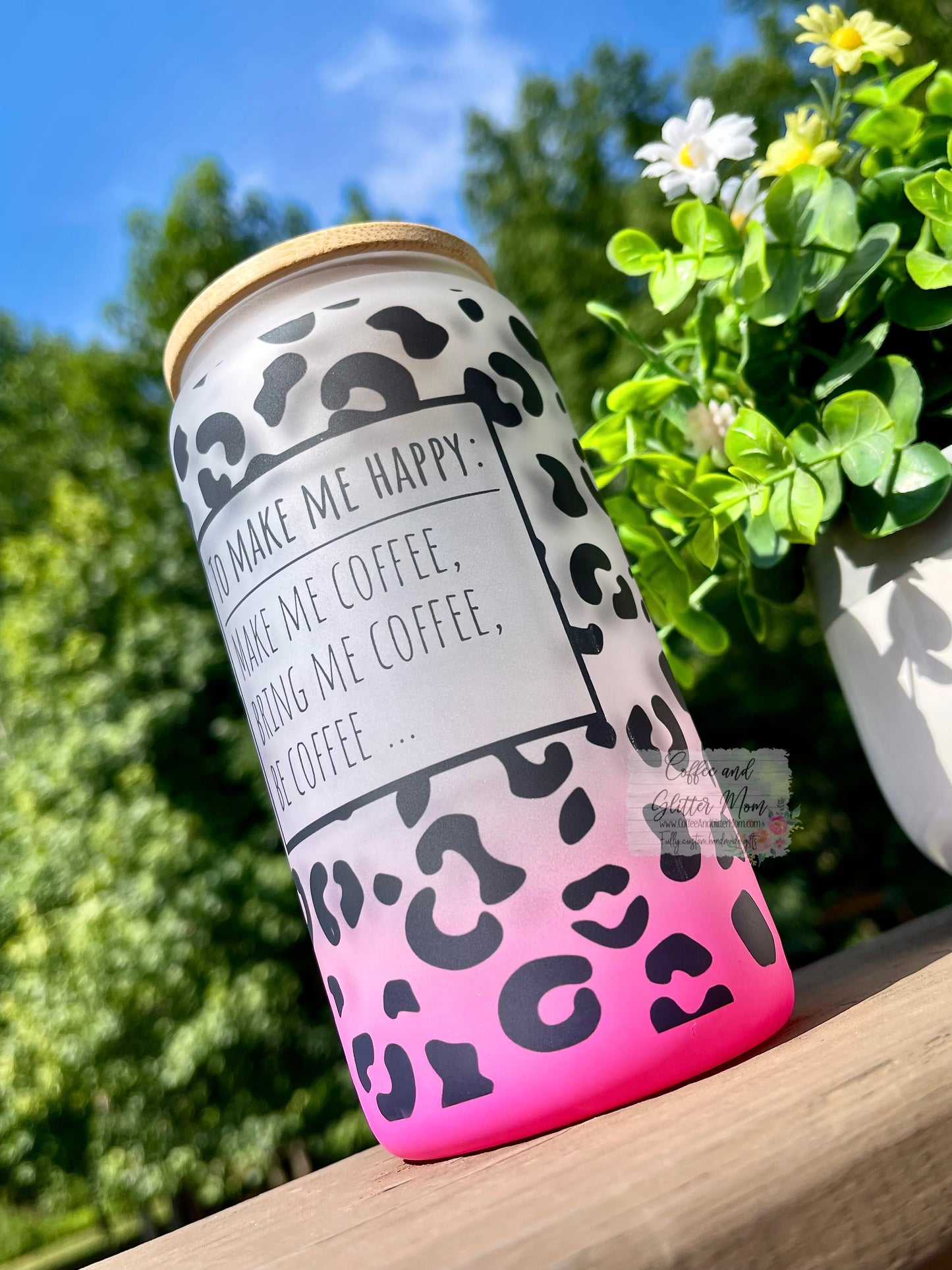 Coffee Makes Me Happy 16oz Pick Your Color Glass Can