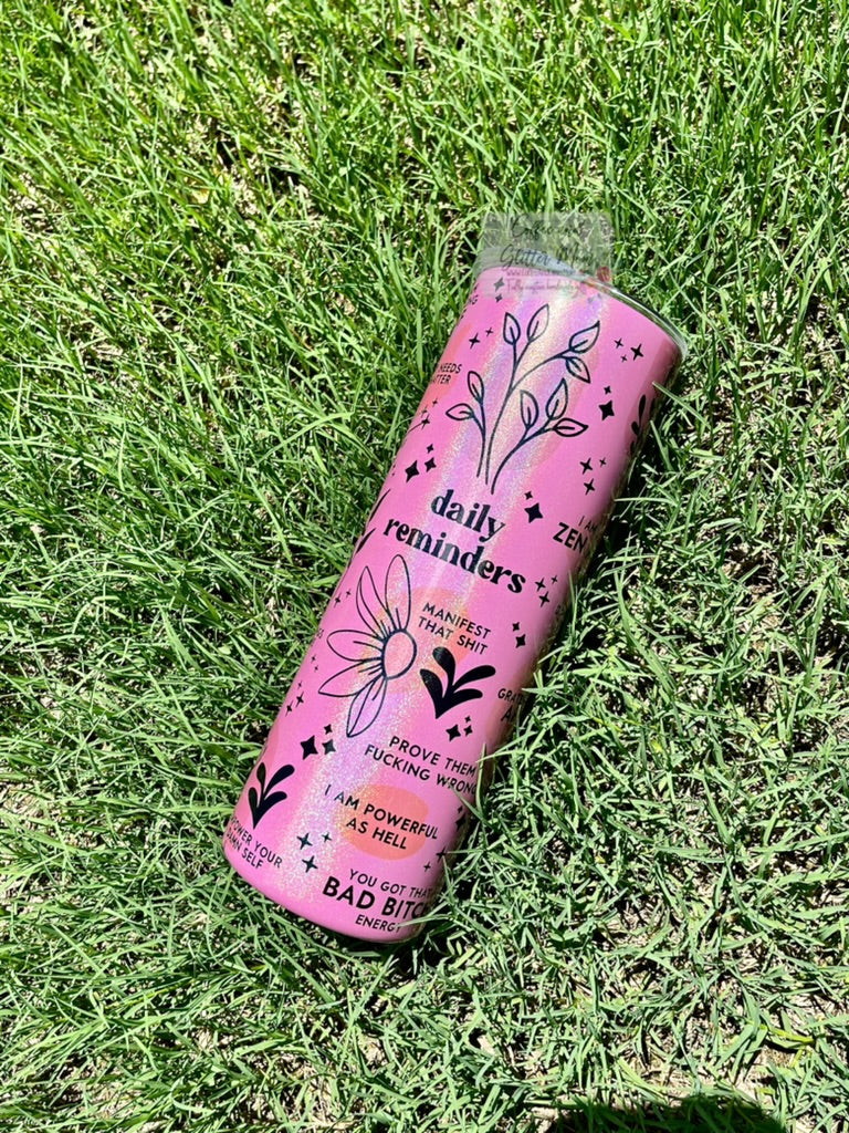 Daily Reminders 20oz Holographic Pink Skinny Tumbler