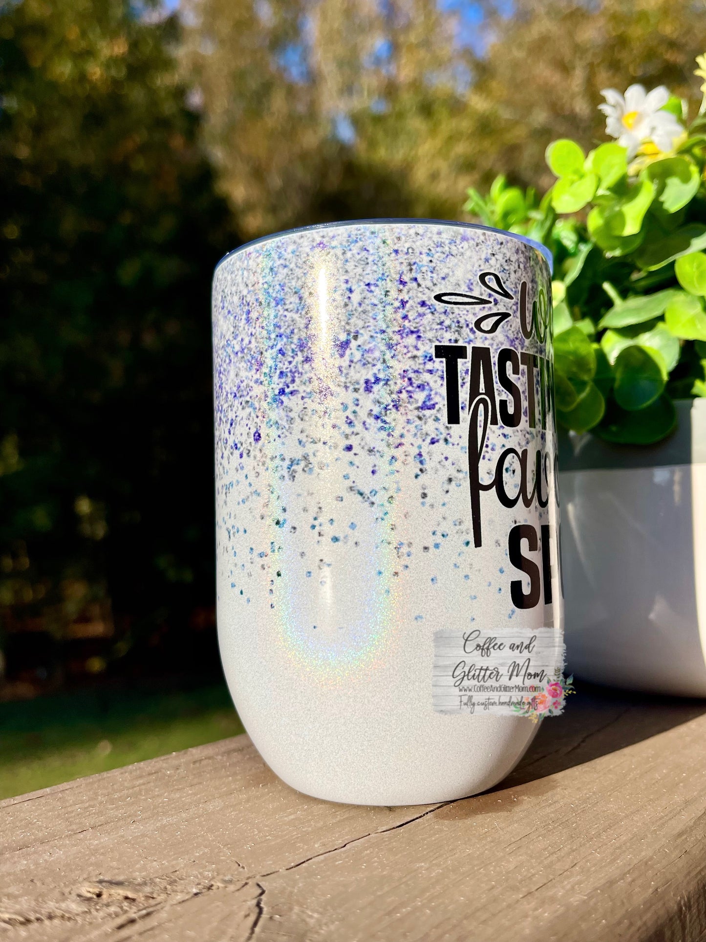 Wine Tasting is my Favorite Sport 12oz Holographic Sparkle Wine Tumbler