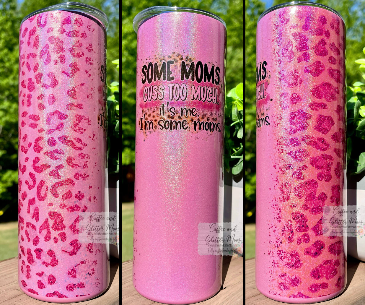 Some Mom's Cuss Animal Print 20oz Pink Rainbow Skinny Tumbler
