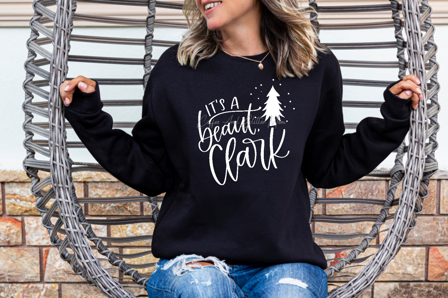 It's A Beaut Clark Griswold Sweatshirt