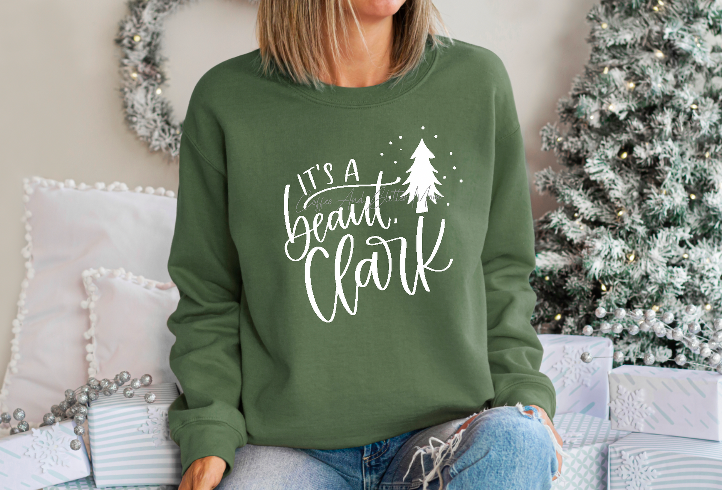 It's A Beaut Clark Griswold Sweatshirt