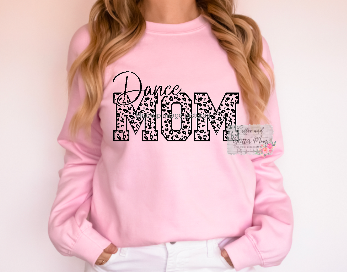 Dance Mom Animal Print Mom Sweatshirt