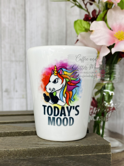Today's Mood Shot Glass