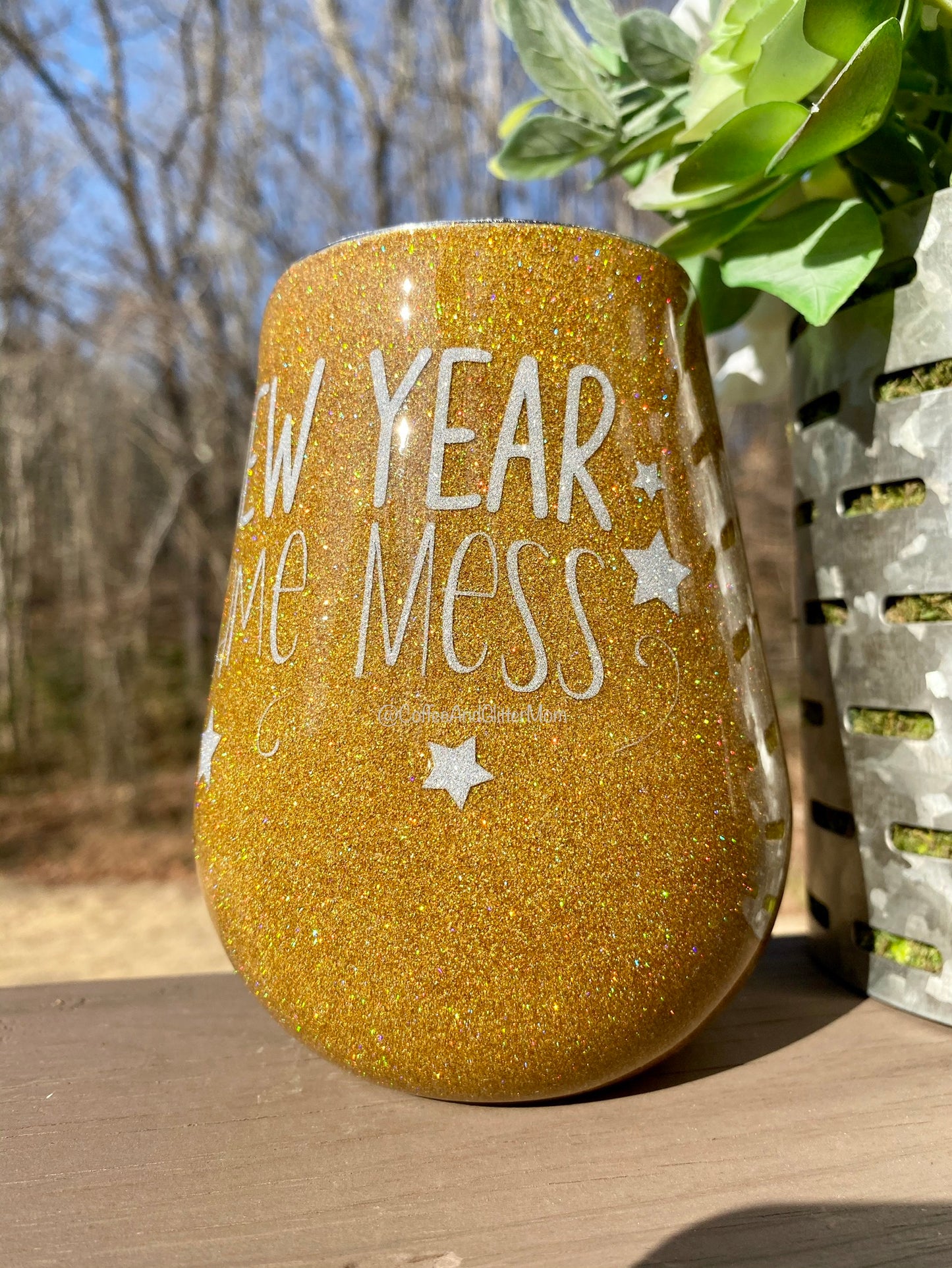 New Year Same Mess Holo Gold 14oz Wine Tumbler