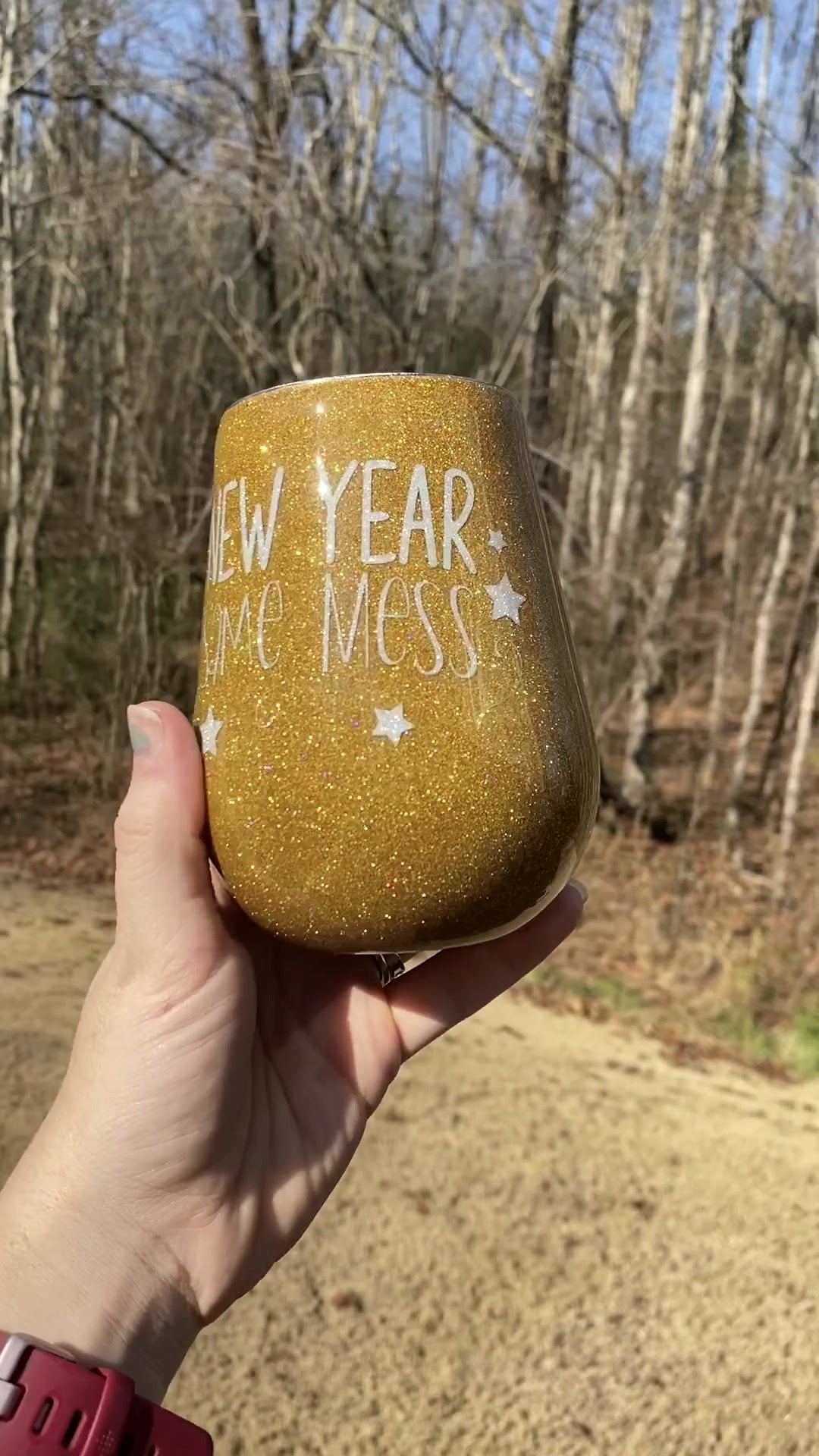 New Year Same Mess Holo Gold 14oz Wine Tumbler