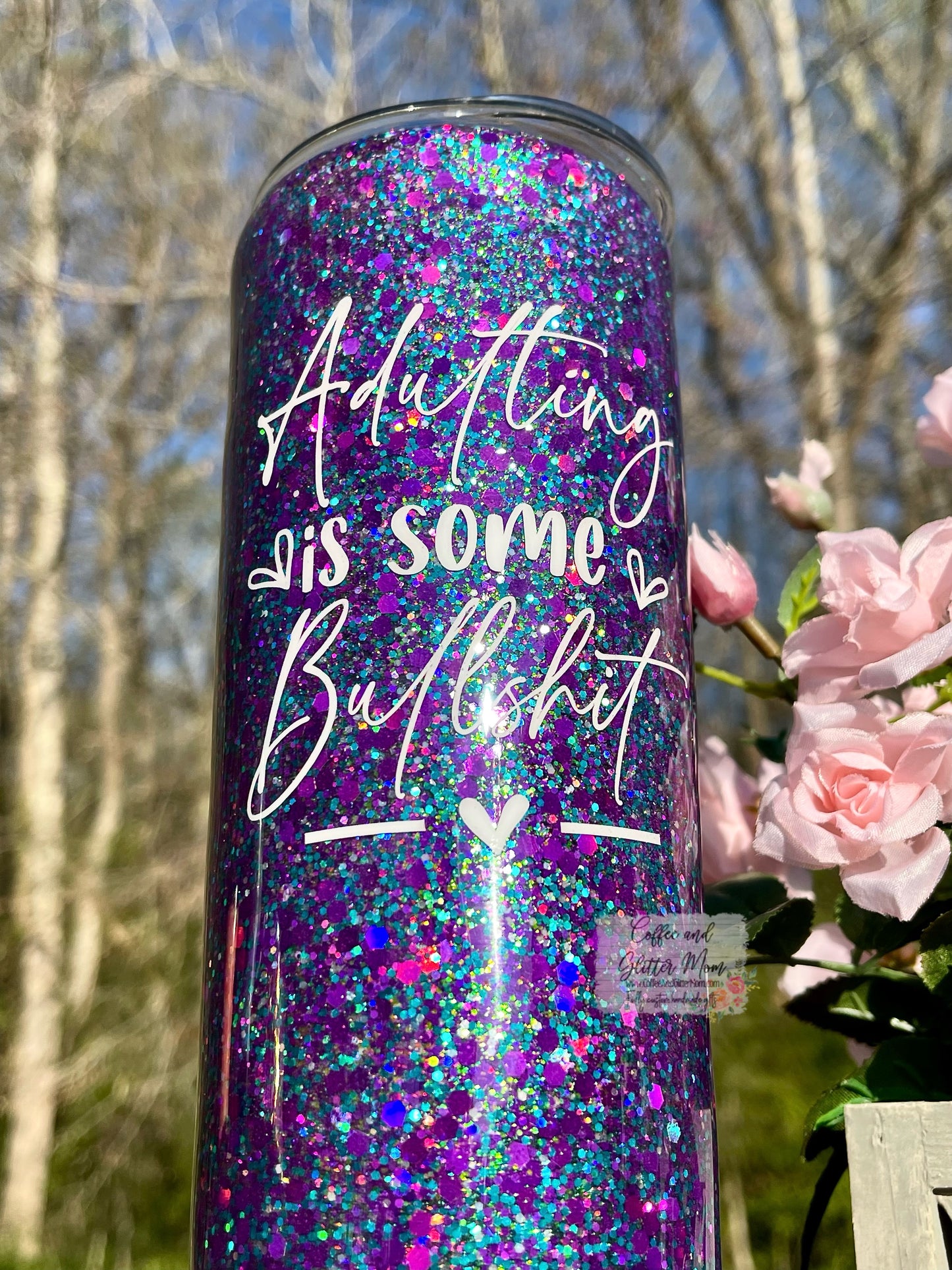 Adulting is Some Bullshit 30oz Skinny Tumbler