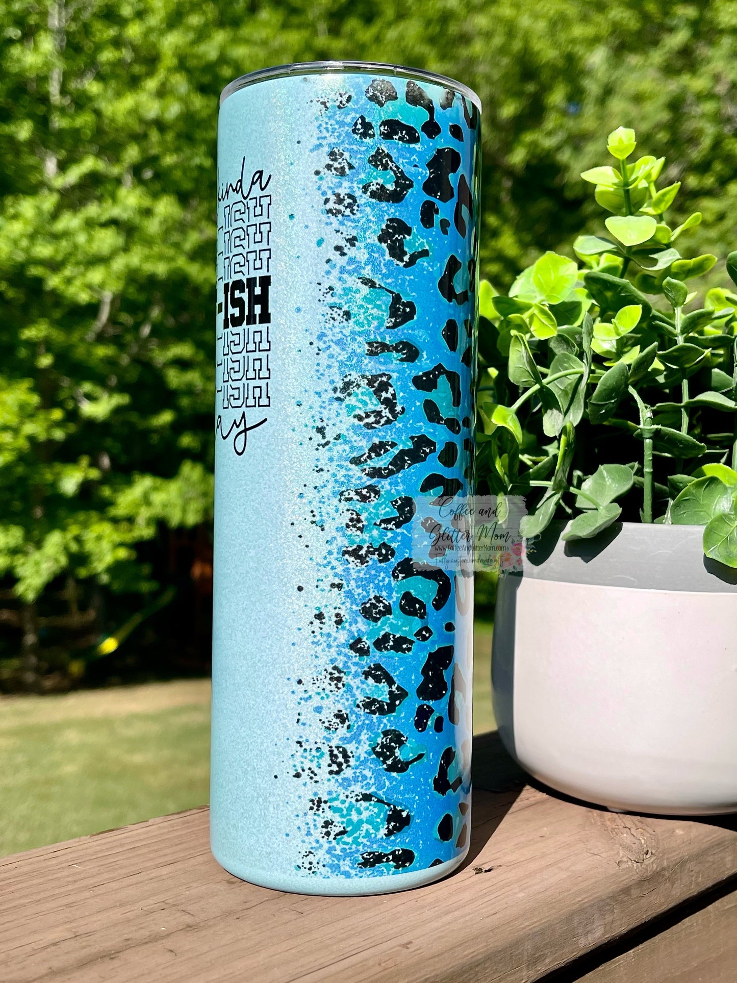 Feeling IDGAF-Ish Today Animal Print 20oz Mint Rainbow Skinny Tumbler