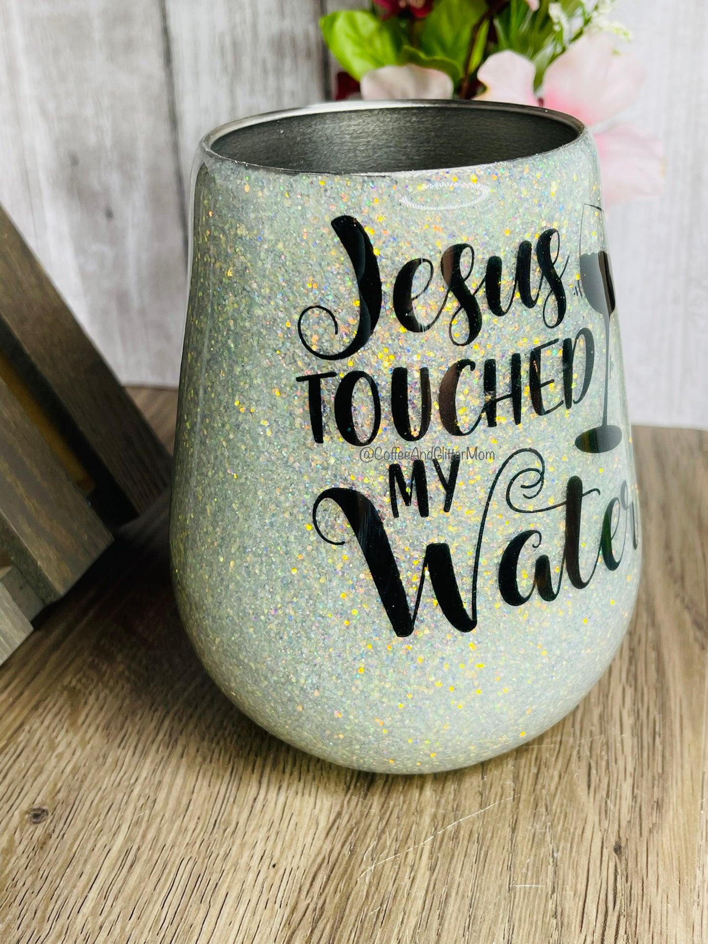 Jesus Touched My Water Wine Tumbler 14oz