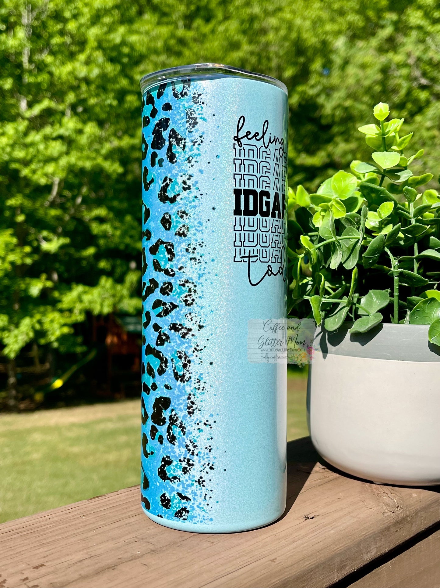 Feeling IDGAF-Ish Today Animal Print 20oz Mint Rainbow Skinny Tumbler
