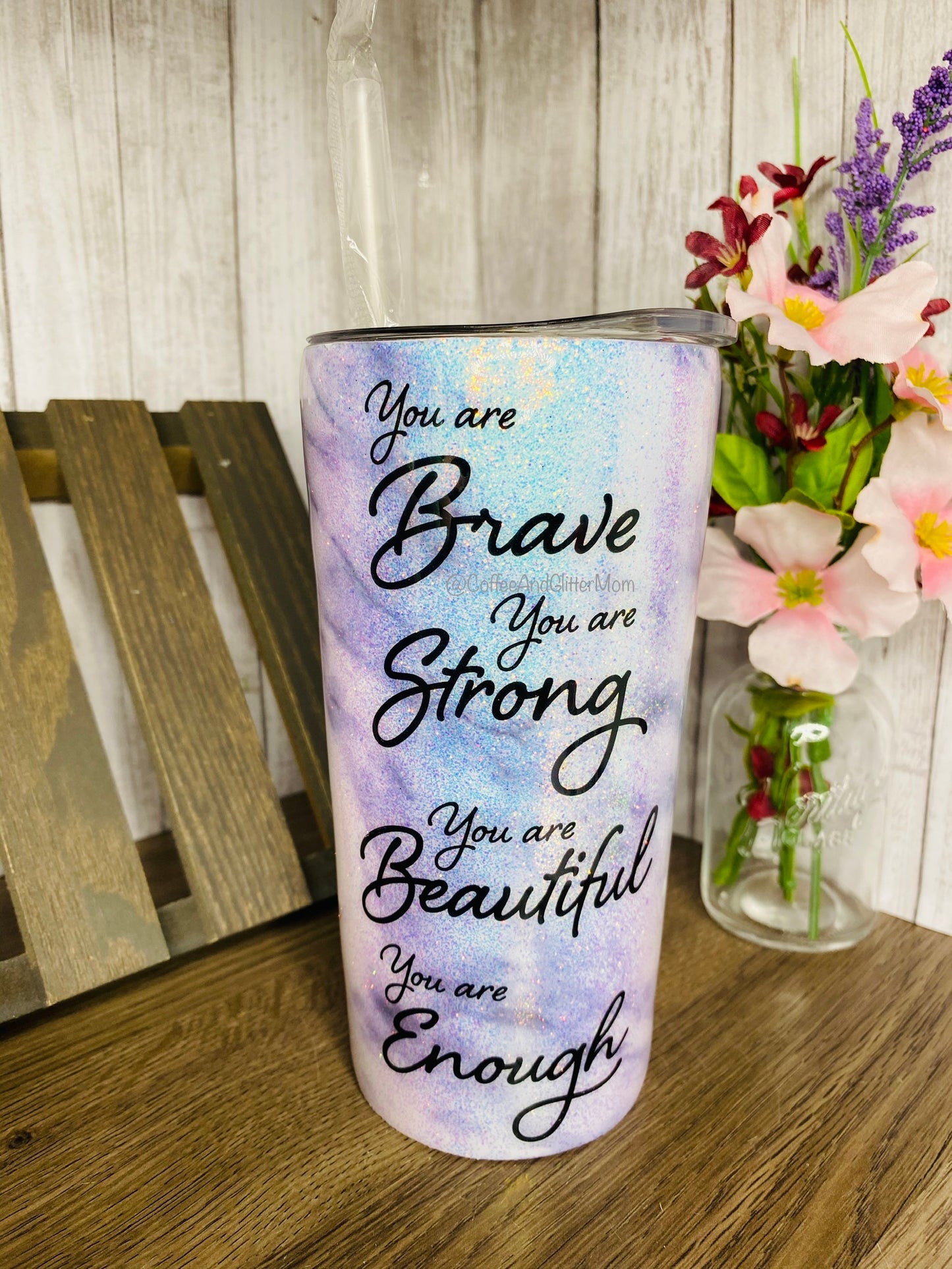 You Are Brave Strong Beautiful Enough Marble 16oz Slim Pint