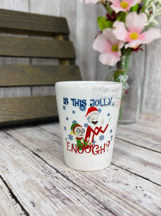 Is This Jolly Enough Rick & Morty Shot Glass RTS