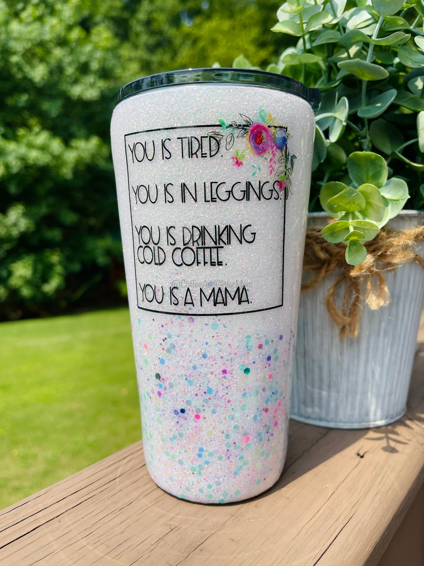You is Tired Mama 16oz Slim Pint