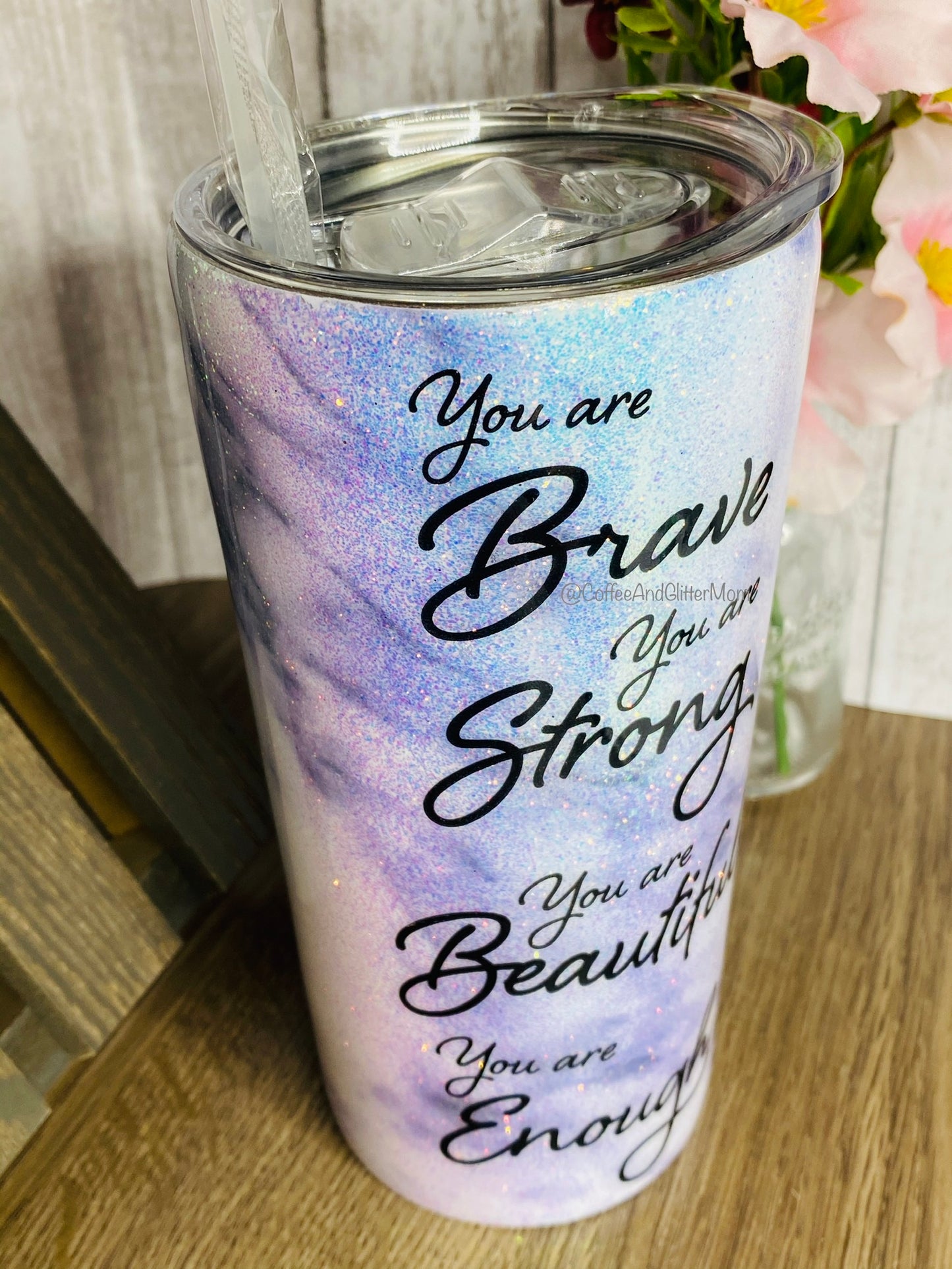 You Are Brave Strong Beautiful Enough Marble 16oz Slim Pint