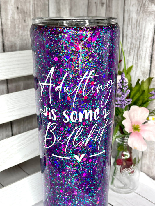 Adulting is Some Bullshit 30oz Skinny Tumbler