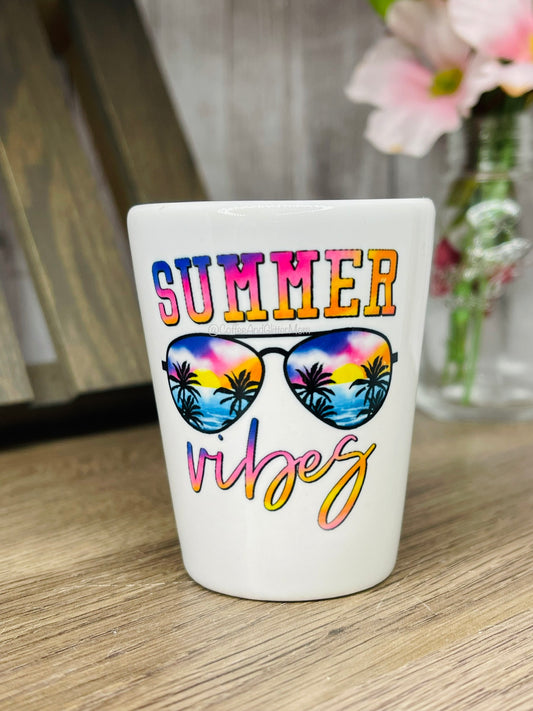 Summer Vibes Shot Glass