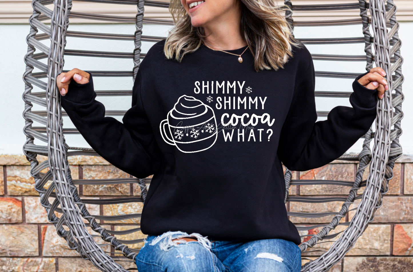 Shimmy Shimmy Cocoa What Sweatshirt